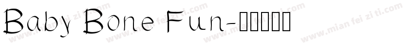 Baby Bone Fun字体转换